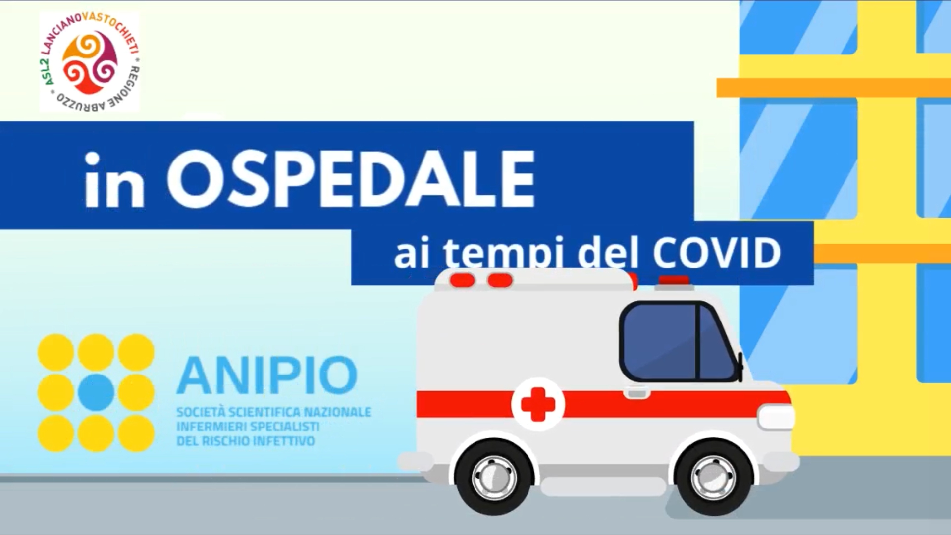(VIDEO) In ospedale ai tempi del COVID-19. Come comportarsi?