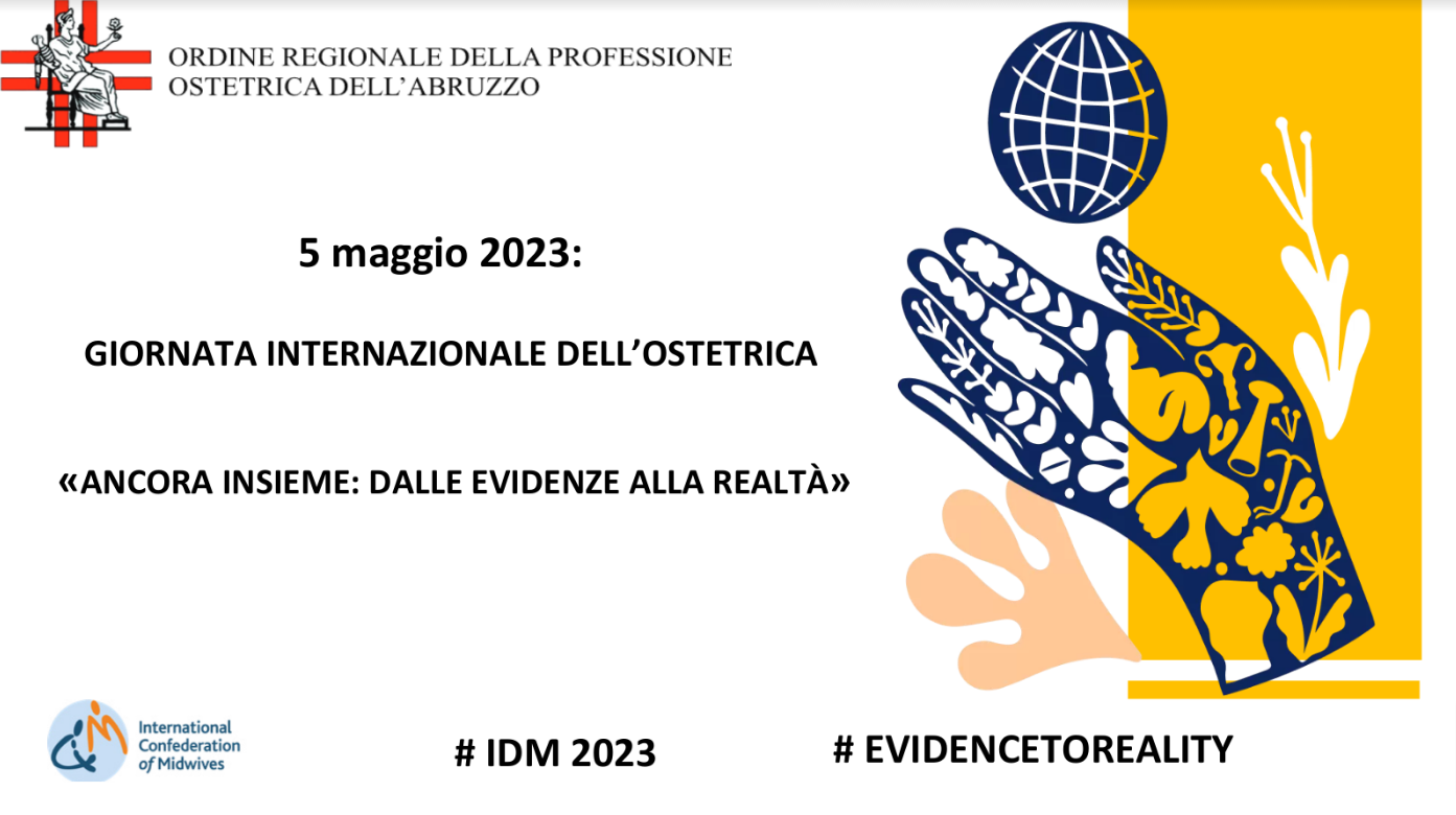 5 maggio 2023, Giornata internazionale dell’ostetrica: “Ancora insieme, dalle evidenze alla realtà”