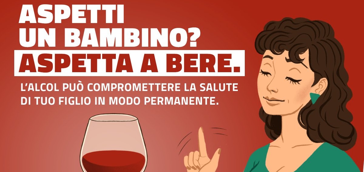 Sindrome feto-alcolica, il 9 settembre la Giornata mondiale… Parola d’ordine: ZERO ALCOL IN GRAVIDANZA