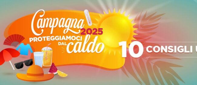 Ondate di calore, come proteggersi: le raccomandazioni per l’estate 2025