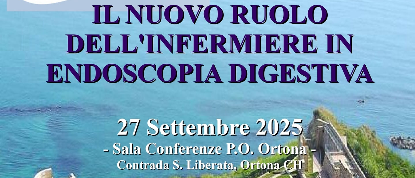 Il nuovo ruolo dell’infermiere in Endoscopia digestiva: corso di formazione a Ortona il 27 settembre 2025