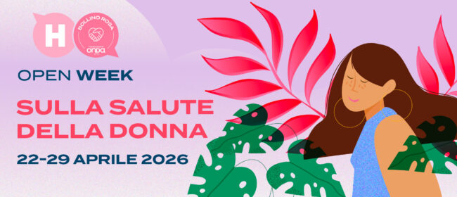 Open Week sulla salute della donna 22-29 aprile 2026