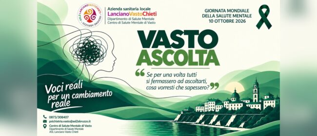 Locandina di «Vasto ascolta» per la Giornata mondiale della salute mentale del 10 ottobre 2026, Centro di salute mentale di Vasto